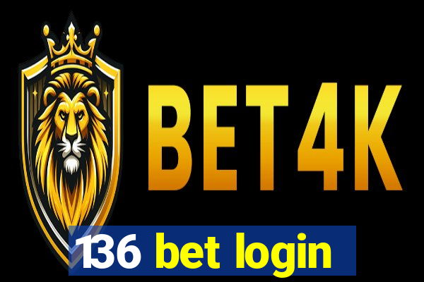 136 bet login